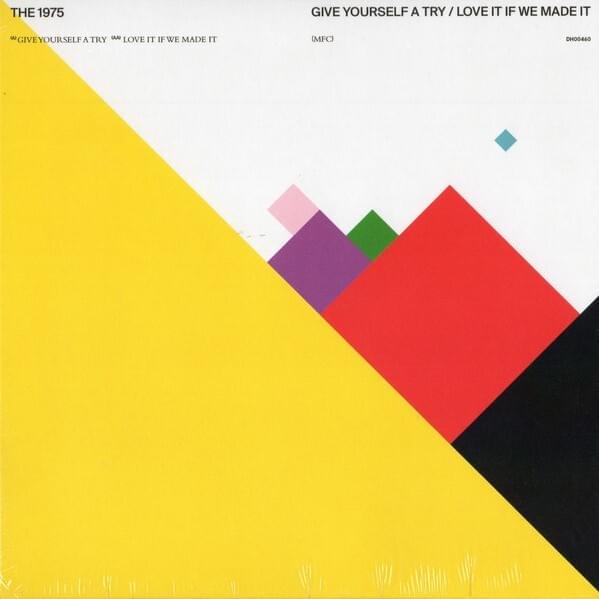 Give Yourself a Try / Love It If We Made It - 7" Single