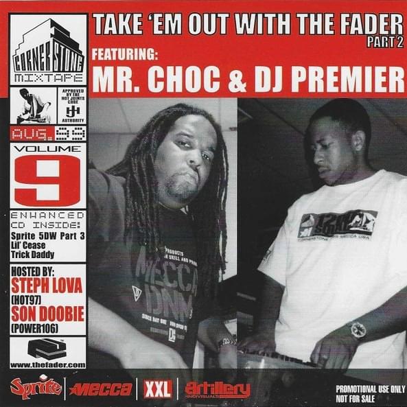 Cornerstone Mixtape #9 / August 99: Take ’Em Out With The Fader Part 2