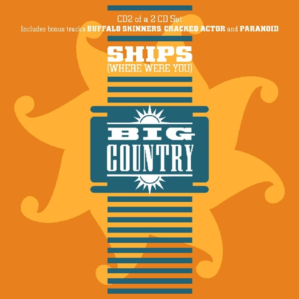Ships (Where Were You) (cd 2)