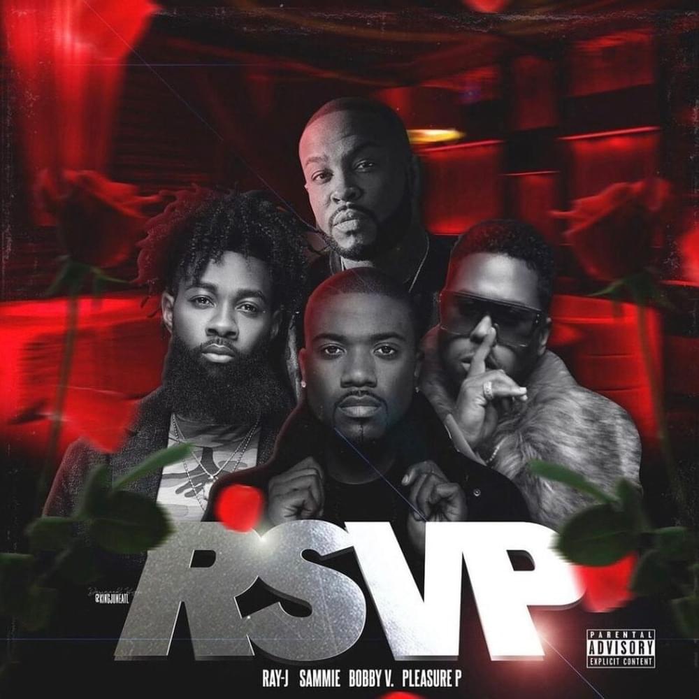 RSVP (Ray J, Sammie, Bobby V, Pleasure P)
