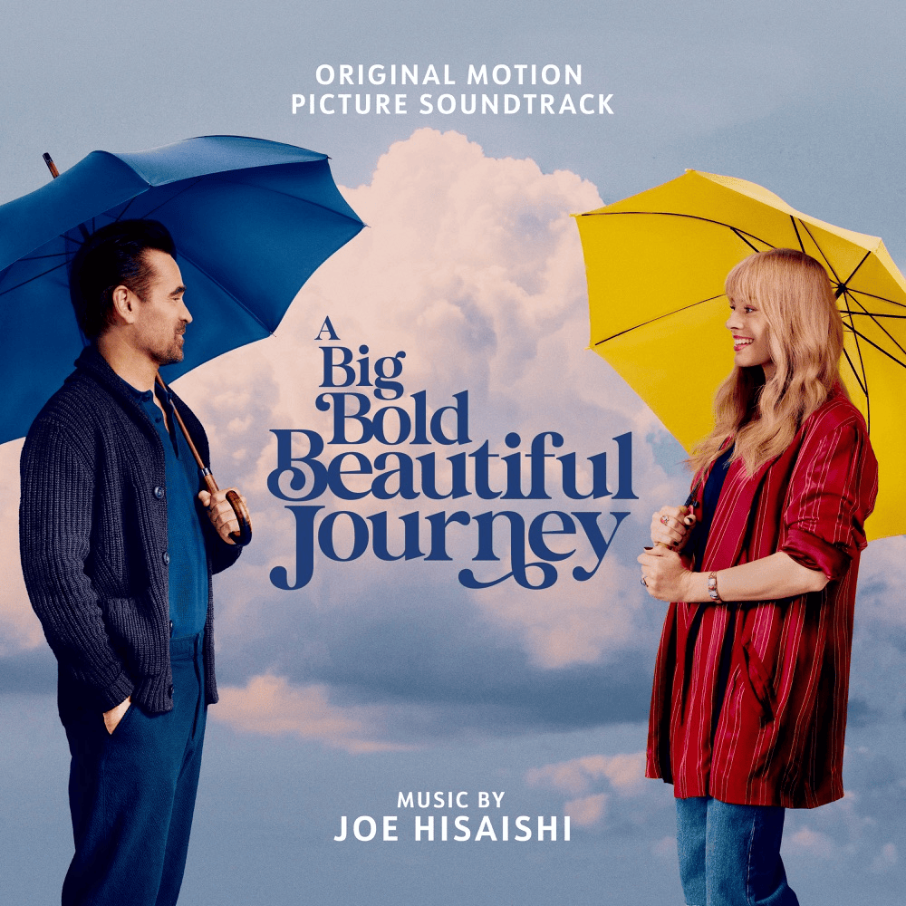 A Big Bold Beautiful Journey (Original Motion Picture Soundtrack)