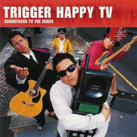 Trigger Happy TV: Soundtrack To The Series