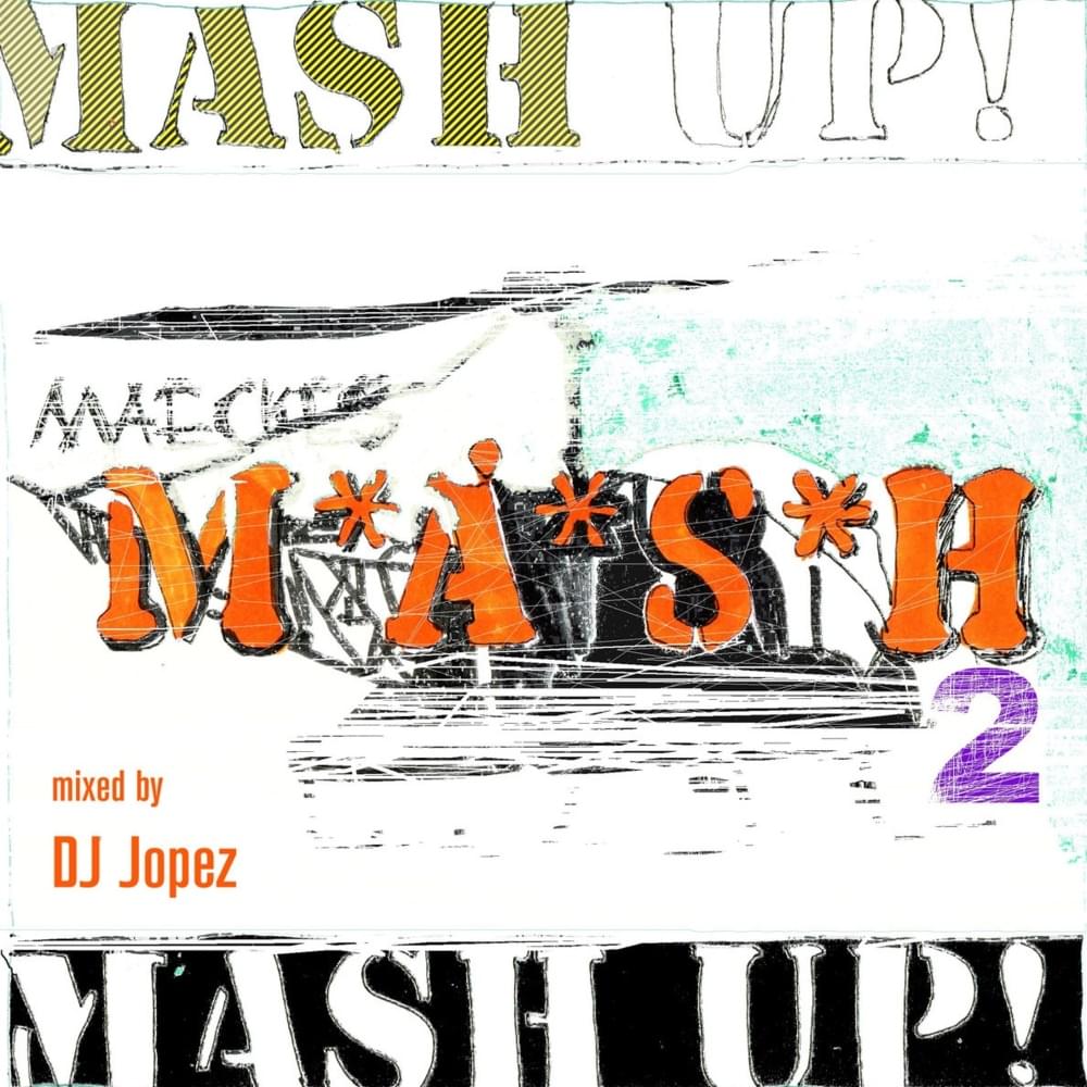 Mash Up 2