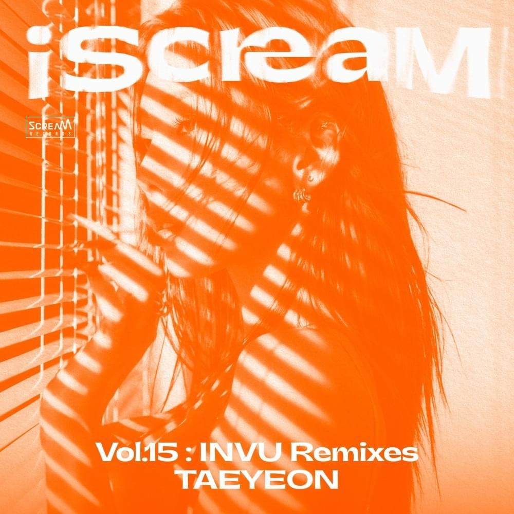  iScreaM Vol.15 : INVU (Remixes)