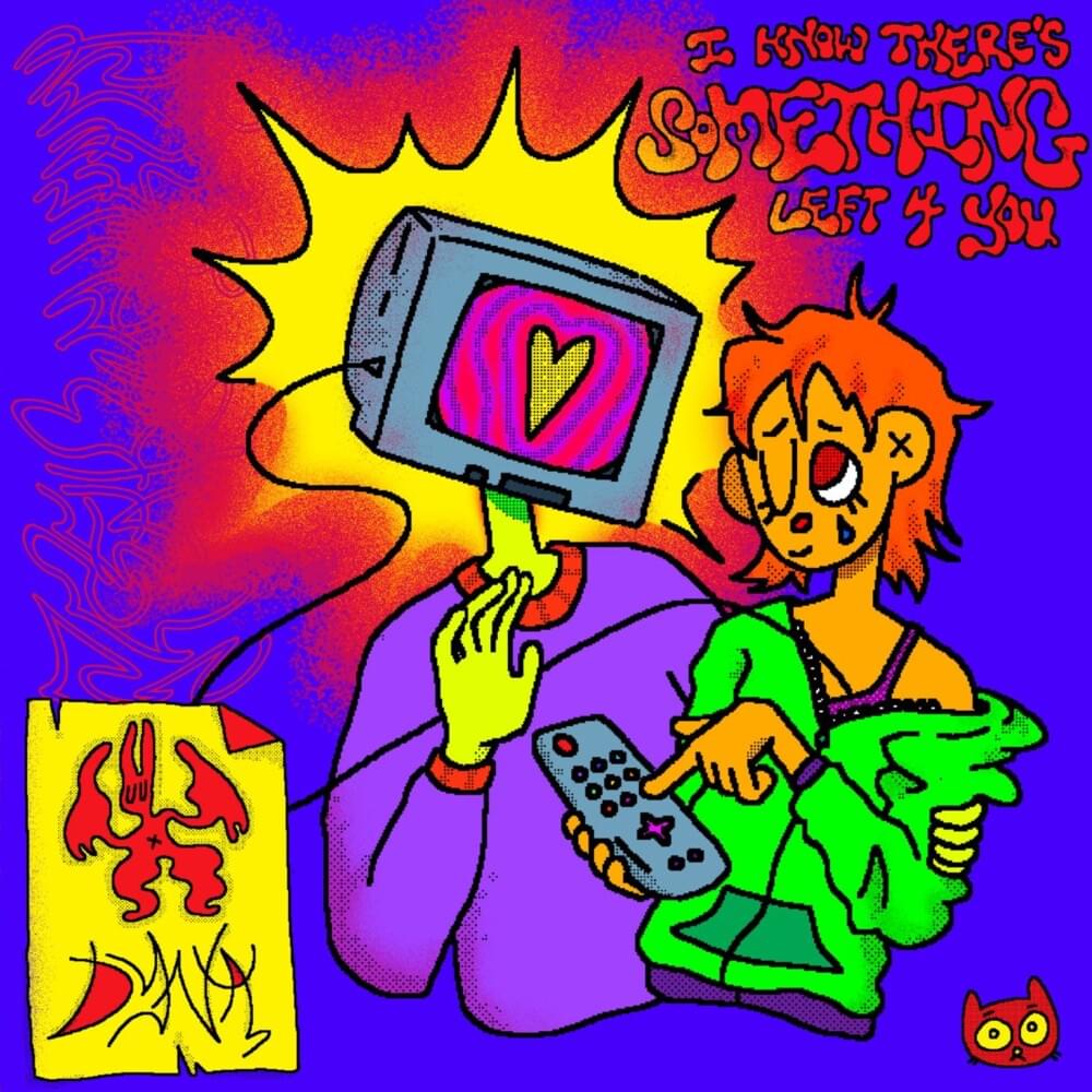 I know there’s something left for you