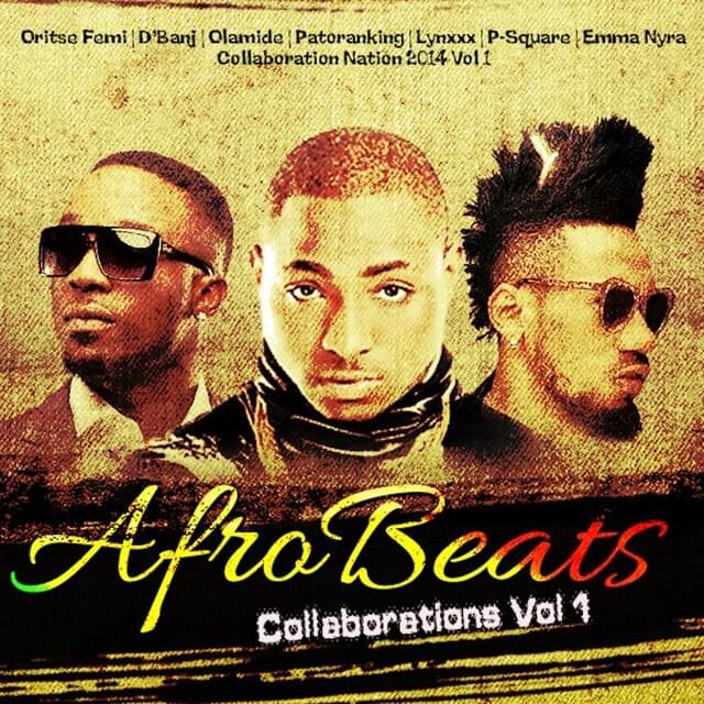 Afrobeats Collaborations, Vol. 1