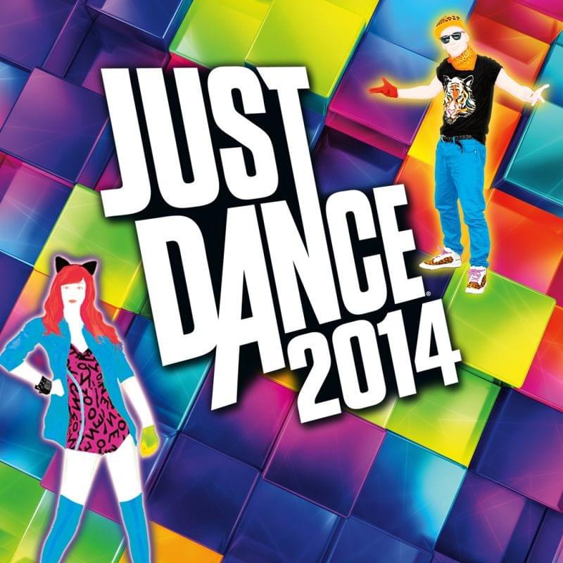 Just Dance 2014 Official Tracklist
