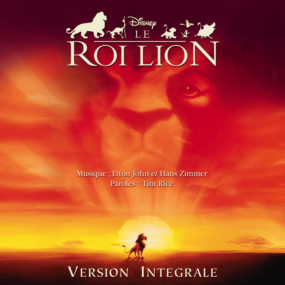 Le Roi Lion (Bande originale du film) [Version Intégrale]