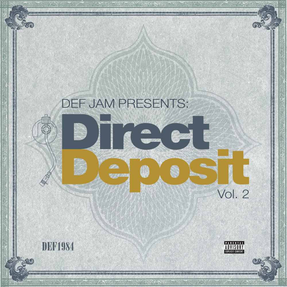 Def Jam Presents: Direct Deposit Vol. 2