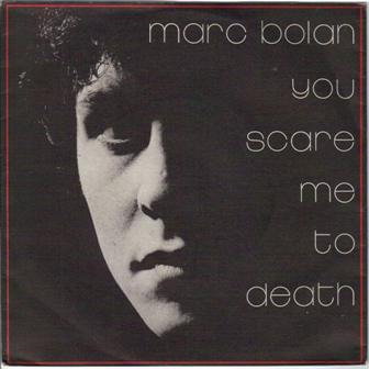 You Scare Me to Death (single)