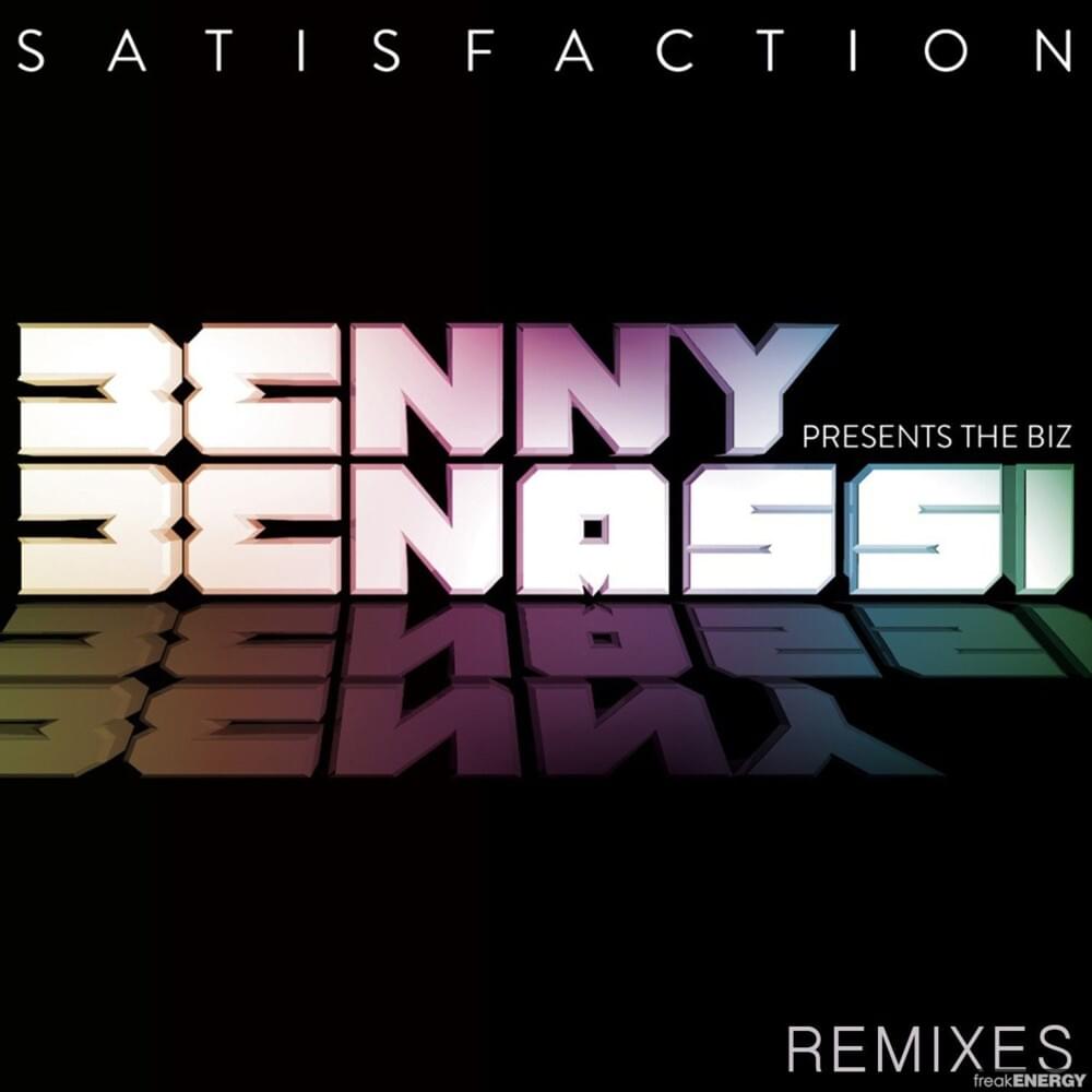 Satisfaction (Remixes)