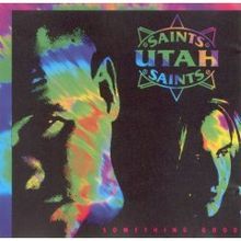 Utah Saints (U.S. release)