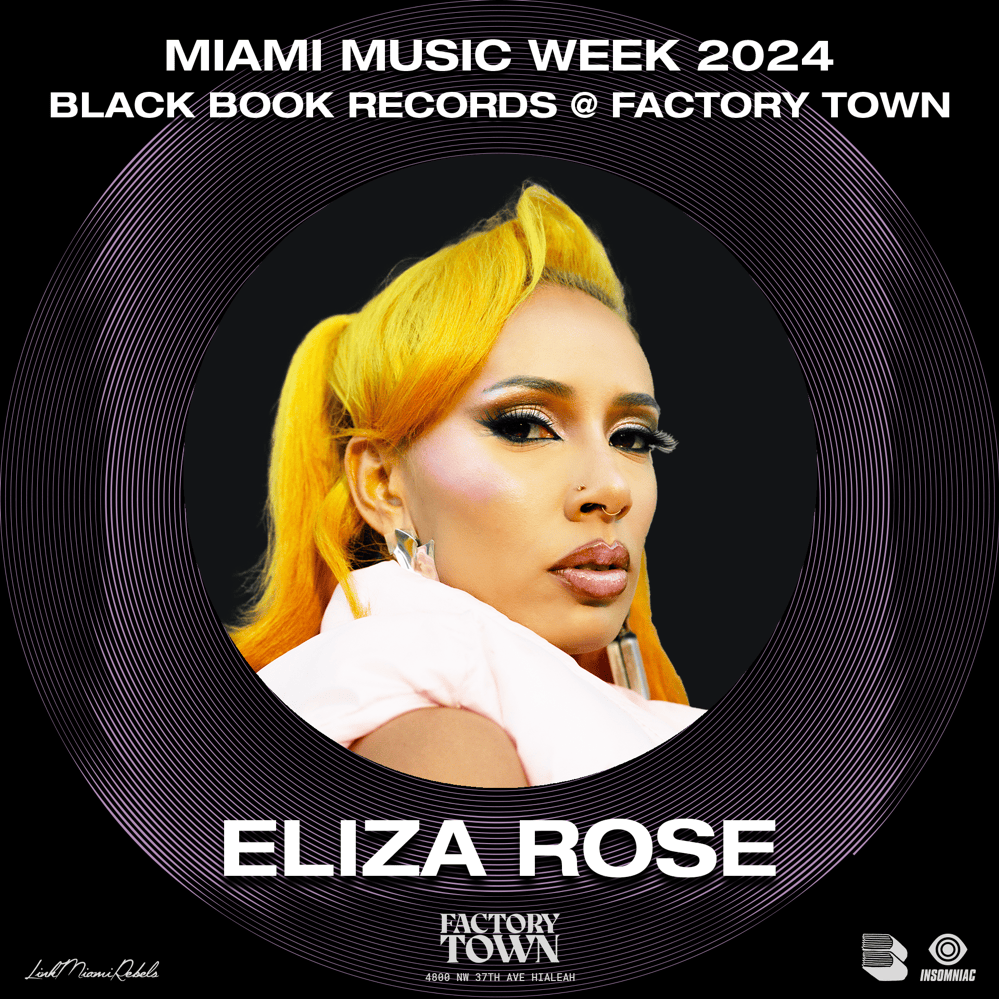 Eliza Rose at Factory Town Miami 2024: Black Book (DJ Mix)