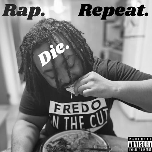 Rap. Die. Repeat. EP