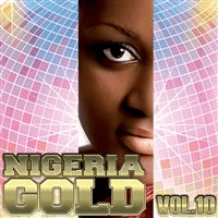 Nigeria Gold, Vol. 10