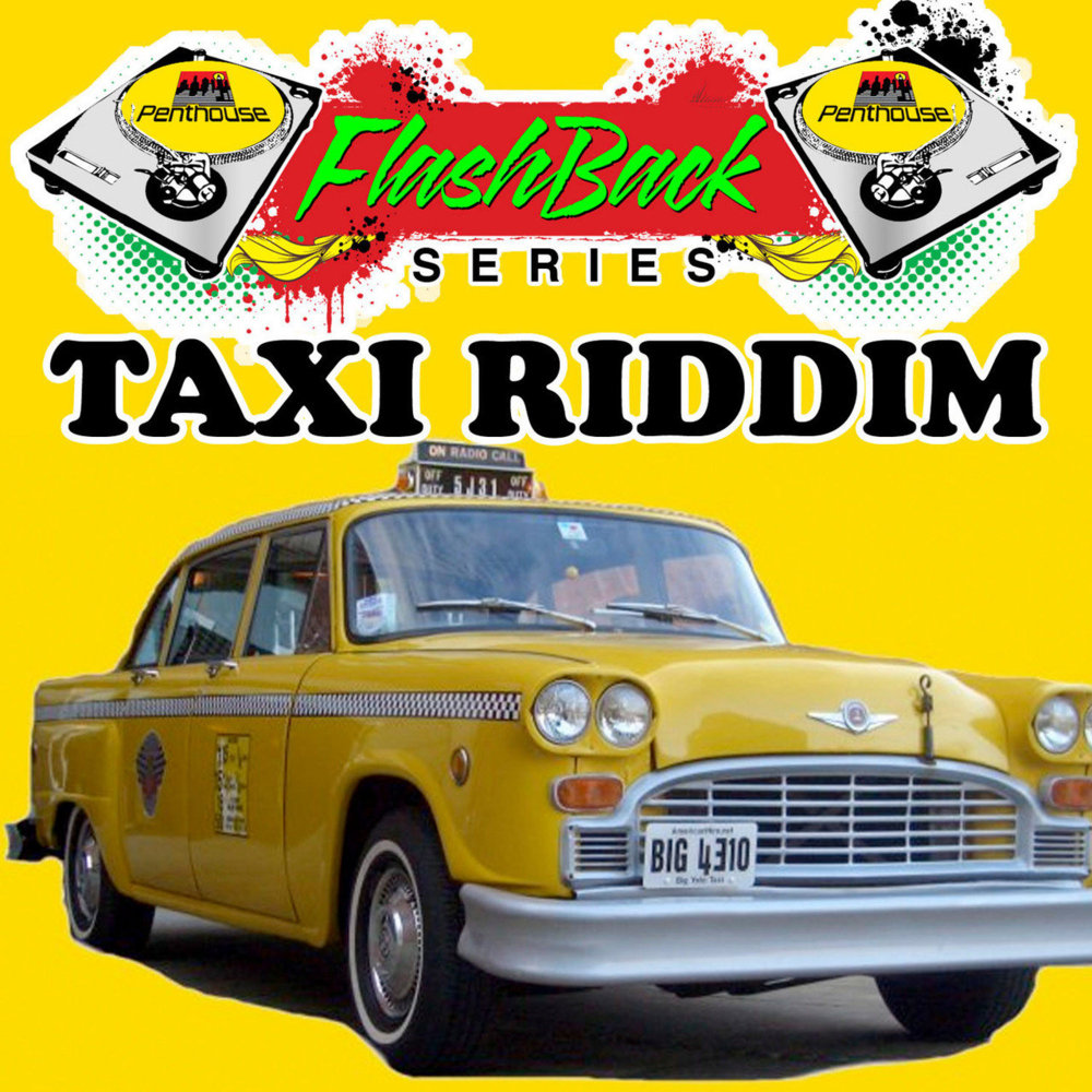 Taxi Riddim