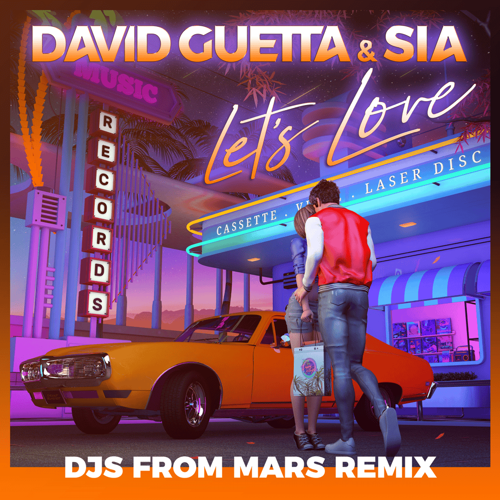 Let’s Love (DJs From Mars Remix)