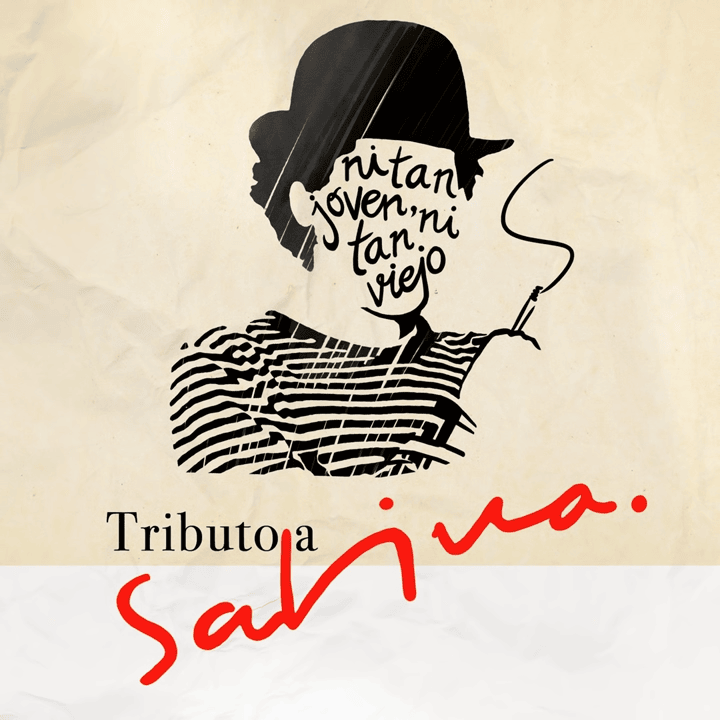 Tributo a Sabina: Ni Tan Joven Ni Tan Viejo