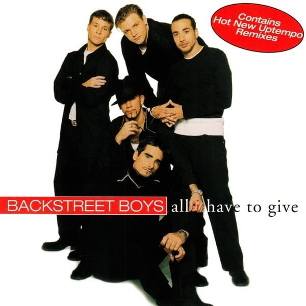 All I Have To Give/I’ll Never Break Your Heart (Remixes)