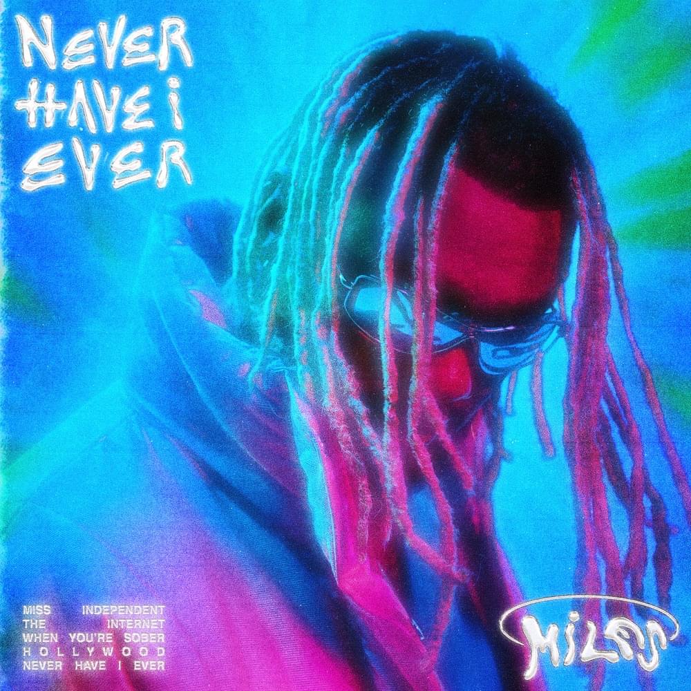 NEVER HAVE I EVER
