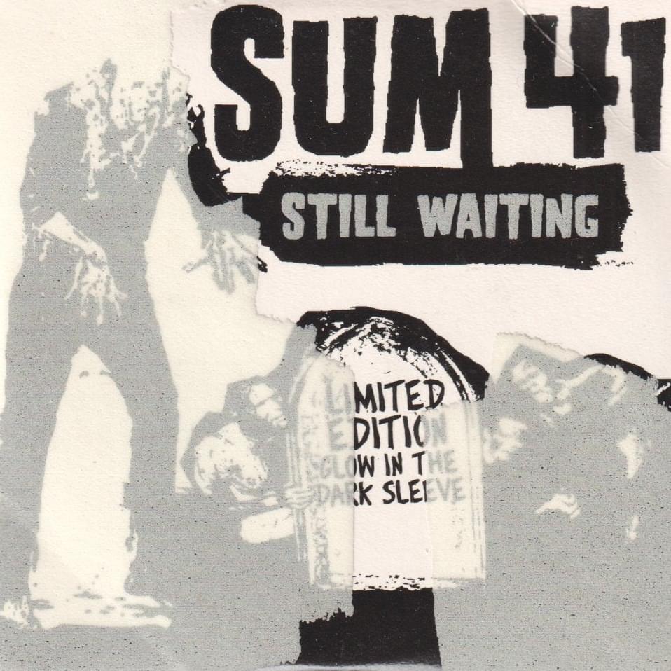 Still Waiting (Limited Edition) - Single