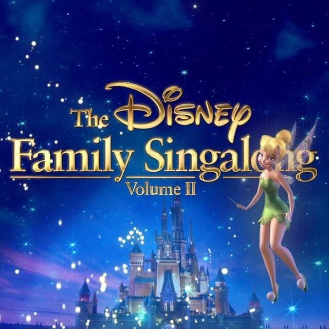 The Disney Family Singalong: Volume II 