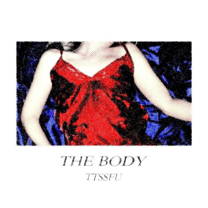 The Body - EP
