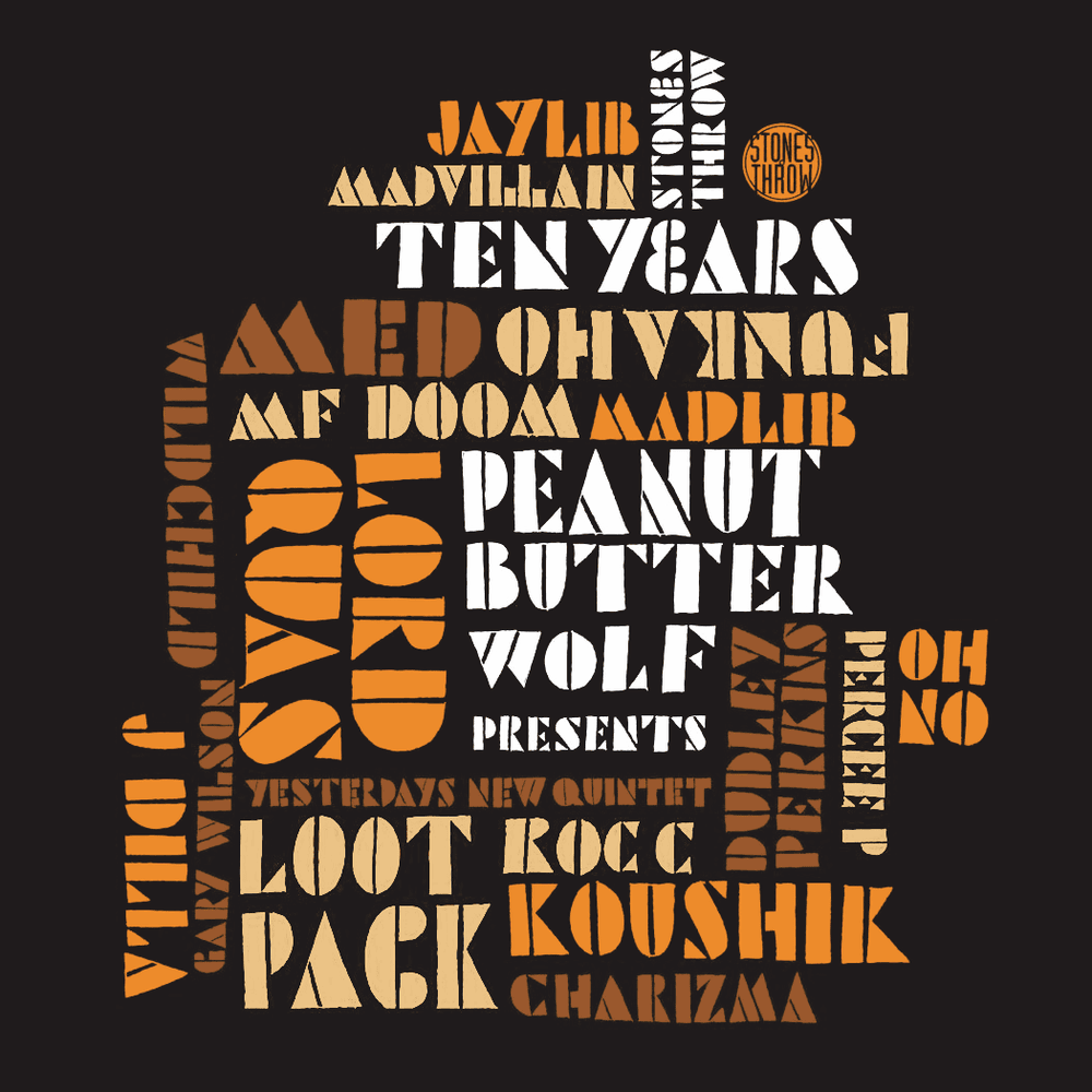 Stones Throw: 10 Years