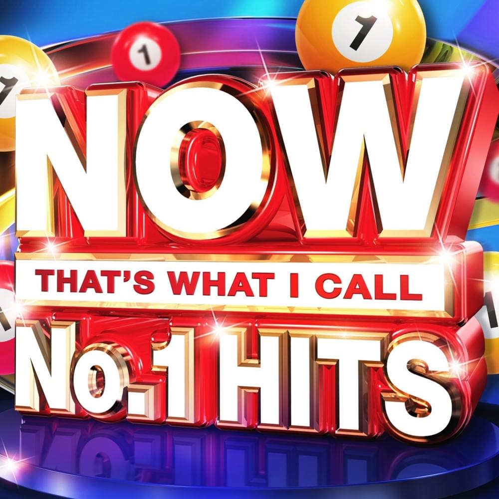 NOW That’s What I Call No. 1 Hits [UK]