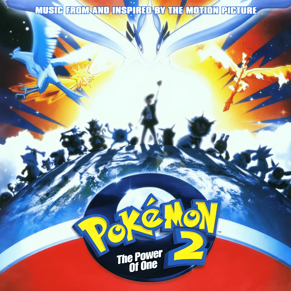 Pokémon 2 – The Power of One: Music from and Inspired by the Motion Picture [German]