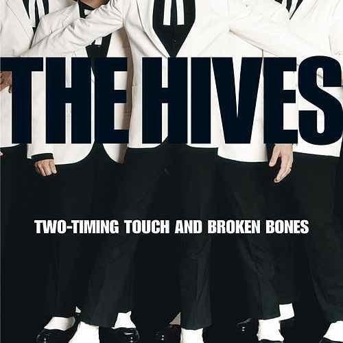 Two-Timing Touch and Broken Bones (Single)