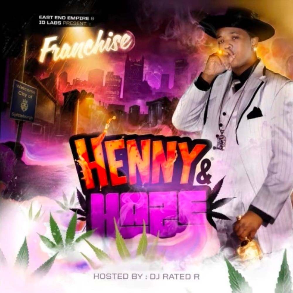 Henny & Haze