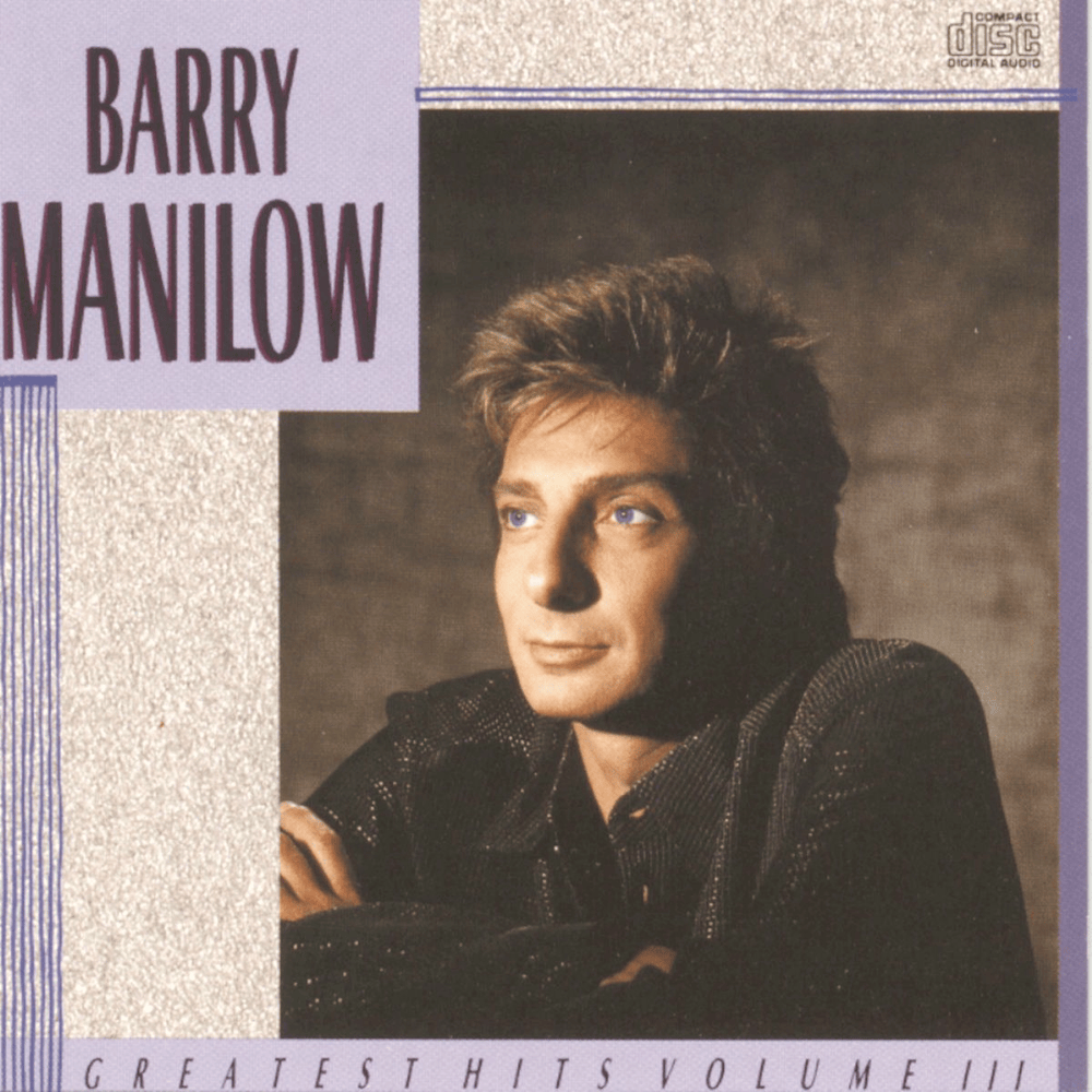 Barry Manilow: Greatest Hits, Vol. 3