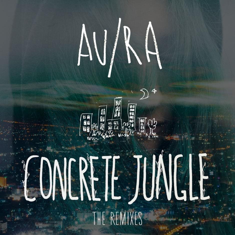 Concrete Jungle (Remixes)