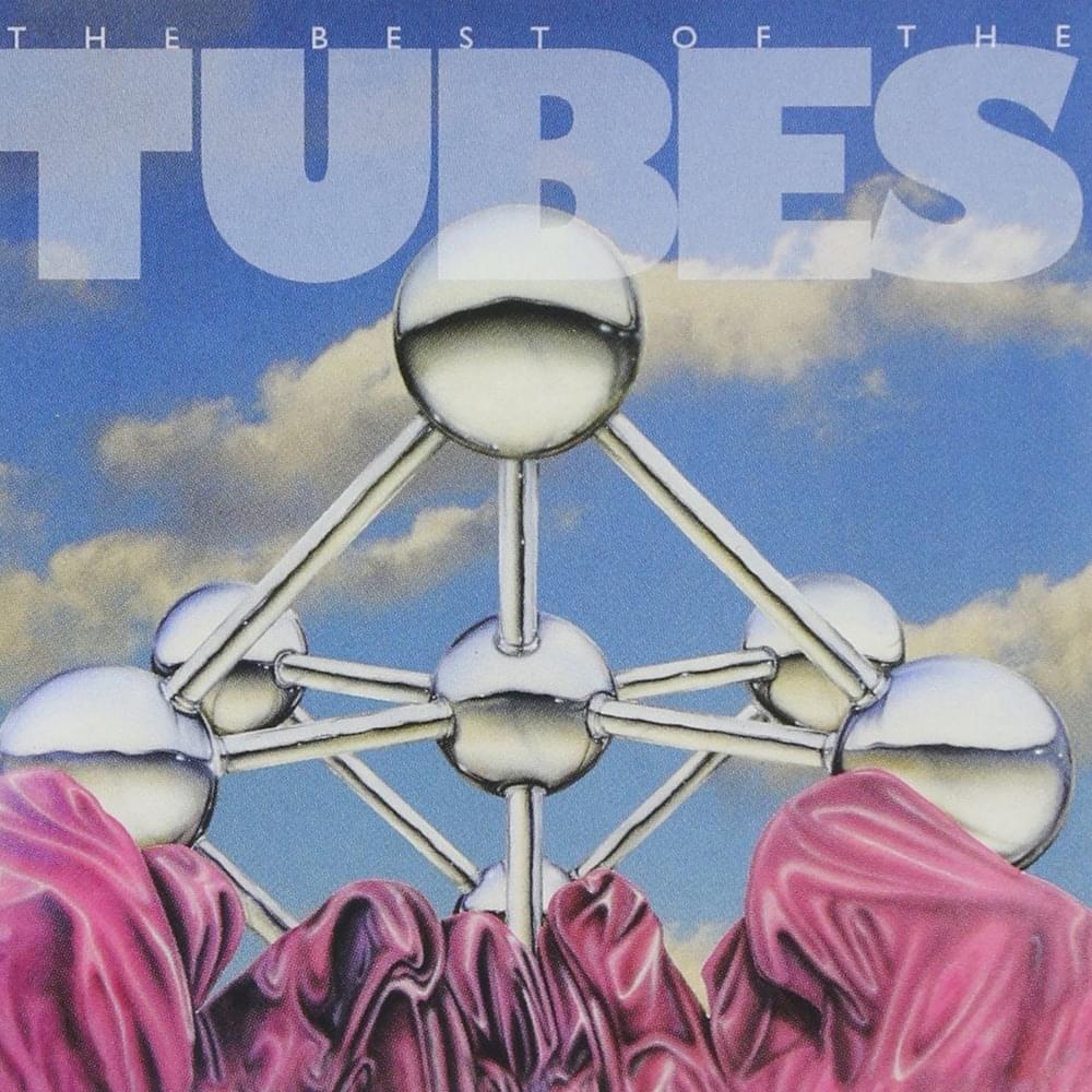The Best Of The Tubes