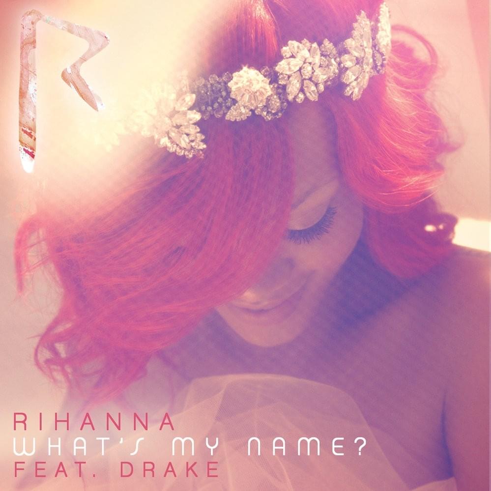 What’s My Name? - Single