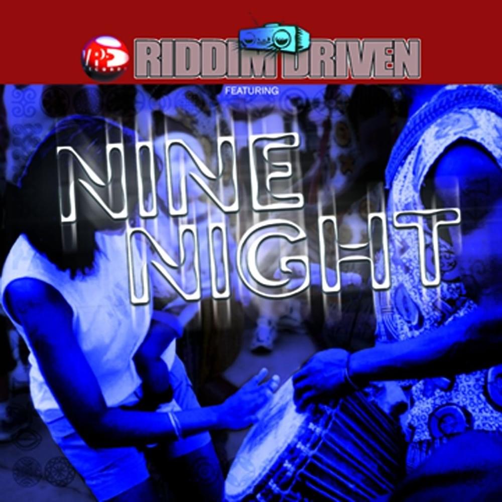 Nine Night Riddim