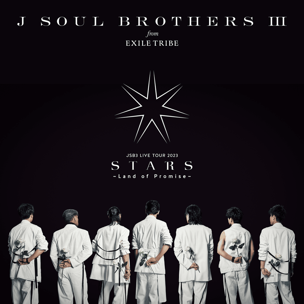 三代目J SOUL BROTHERS LIVE TOUR 2023 ”STARS”～Land of Promise～