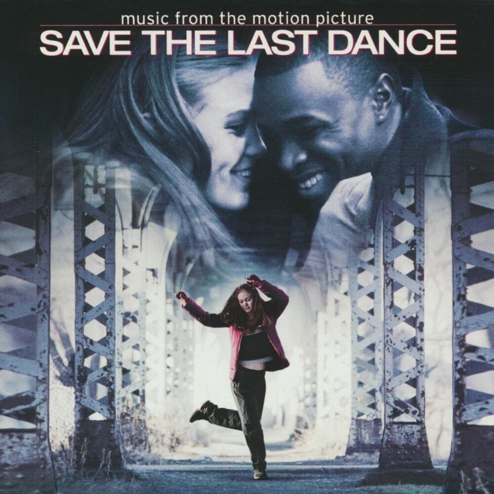 Save the Last Dance (Music From the Motion Picture)