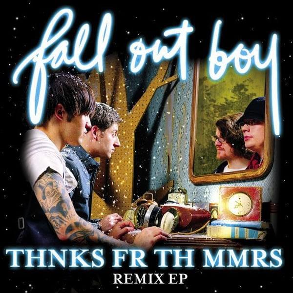 Thnks Fr Th Mmrs: Remix EP