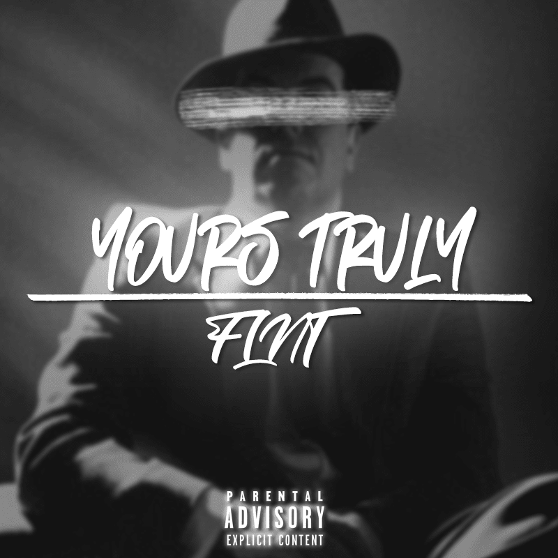 Yours Truly: The Mixtape