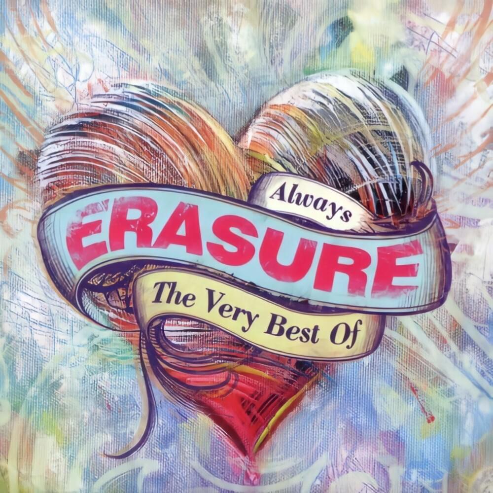 Always: The Very Best of Erasure