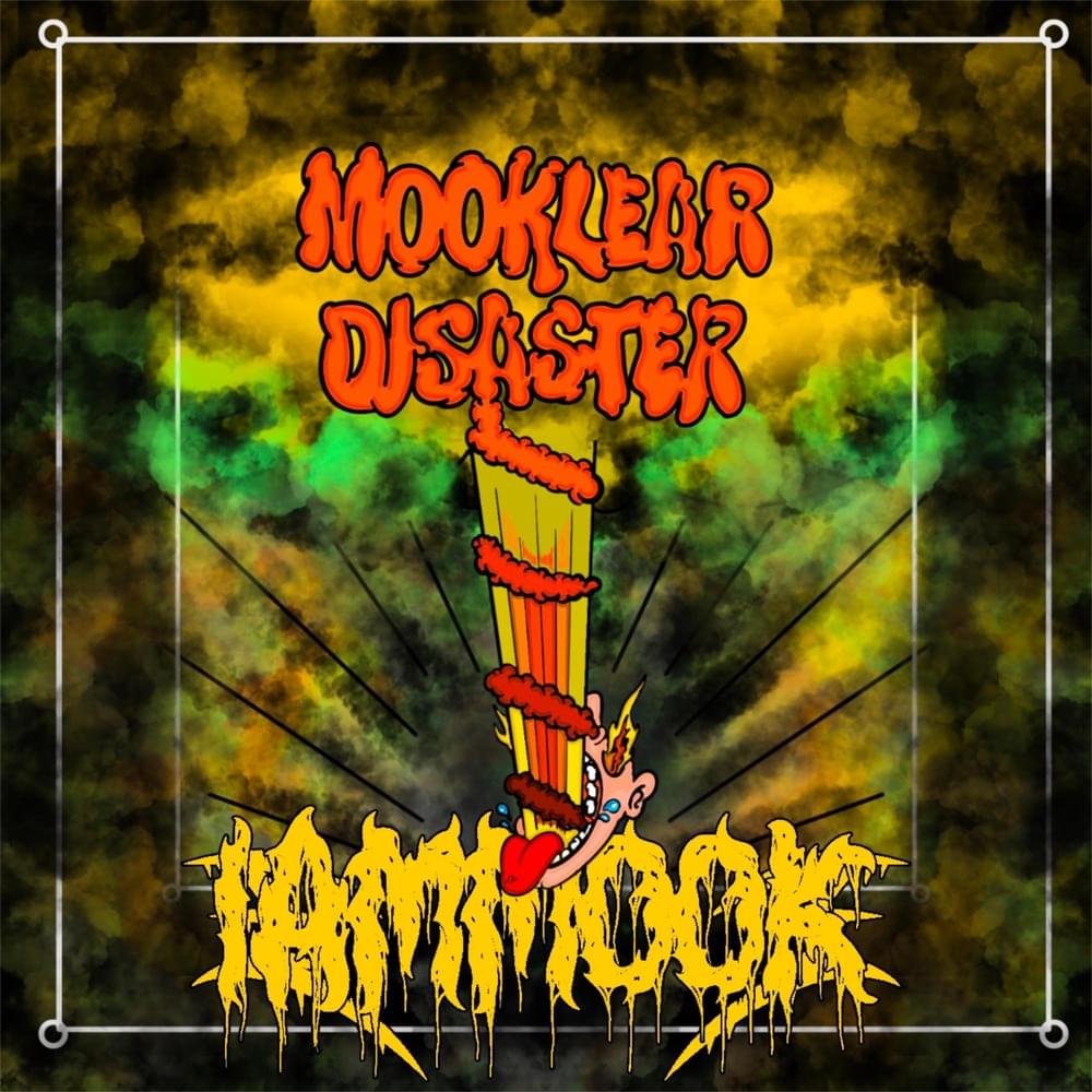 Mooklear Disaster