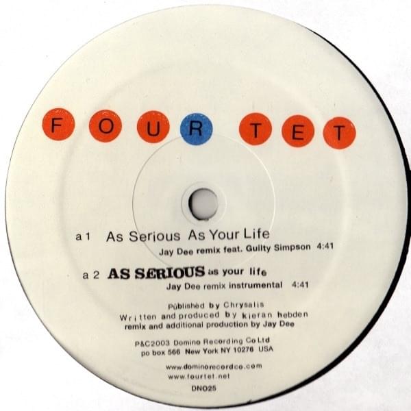 As Serious As Your Life (Jay Dee Remix)