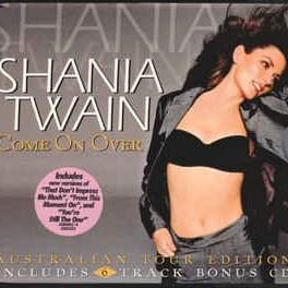 Come On Over (Australian Tour Edition)