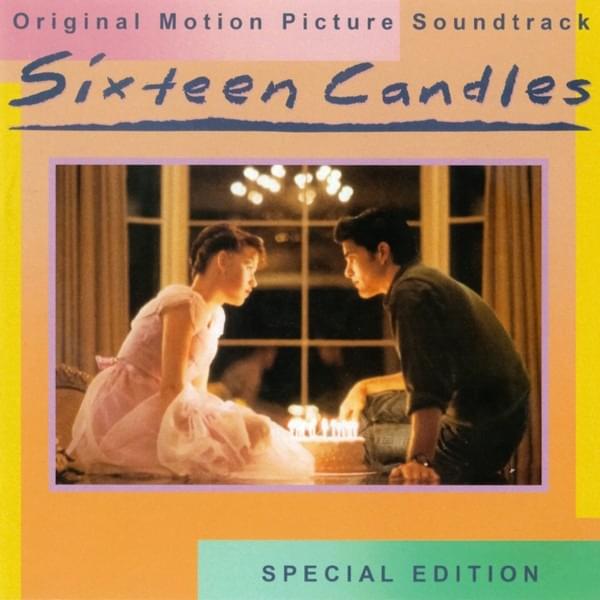Sixteen Candles (Original Motion Picture Soundtrack)