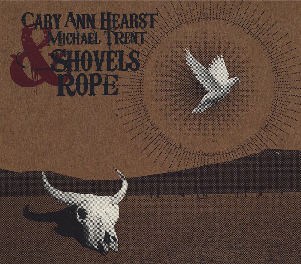 Shovels & Rope
