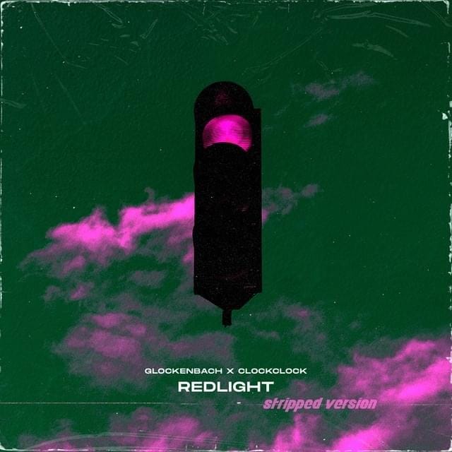 Redlight (Stripped Version) (Single)