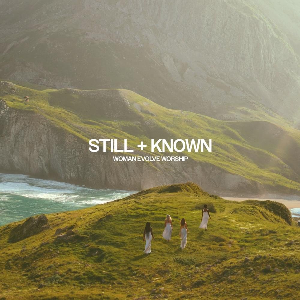STILL + KNOWN - EP