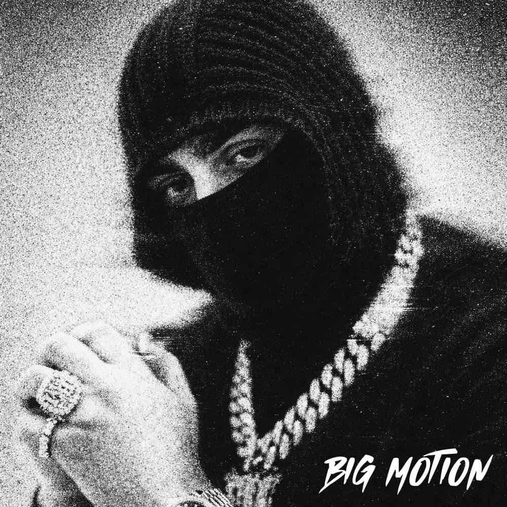 Big Motion